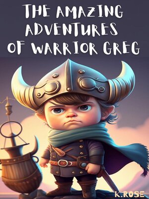 cover image of The Amazing Adventures of Warrior Greg